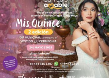 CON EL OBJETIVO DE BENEFICIAR A FAMILIAS POTOSINAS, EL DIF MUNICIPAL LLEVARÁ A CABO LA SEGUNDA EDICIÓN DE “MIS XV”.