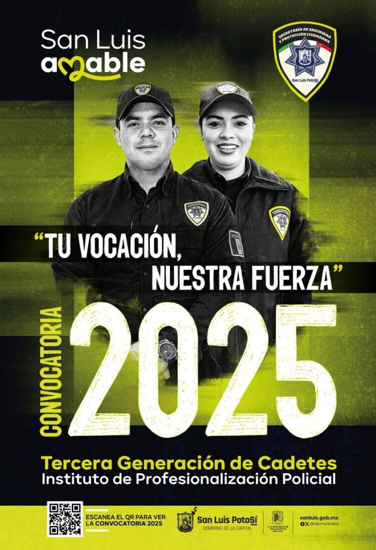 ¡CONVIÉRTETE EN POLICÍA! SSPC LANZA CONVOCATORIA PARA NUEVOS CADETES EN SLP.