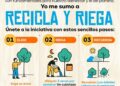 LANZAN CAMPAÑA “¡RECICLA Y RIEGA!” PARA CUIDAR LOS ÁRBOLES DE SLP