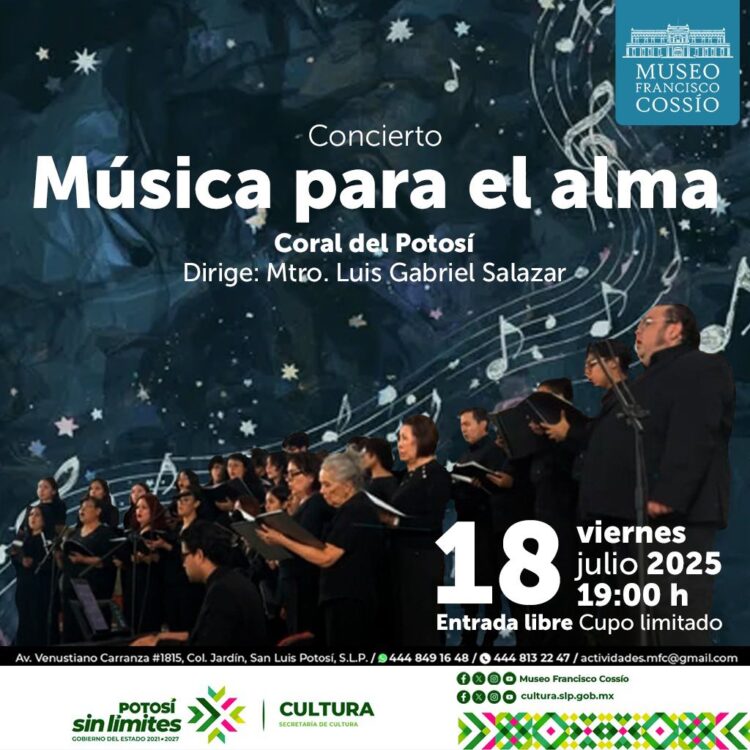 ENSAMBLE CORAL DEL POTOSÍ PRESENTARÁ CONCIERTO GRATUITO: “MÚSICA PARA EL ALMA”.