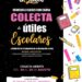 ¡ÚNETE A LA COLECTA MUNICIPAL DE ÚTILES ESCOLARES Y TRANSFORMA VIDAS!
