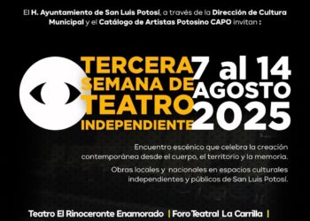SAN LUIS CELEBRA LA III SEMANA DE TEATRO INDEPENDIENTE.