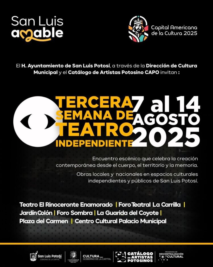 SAN LUIS CELEBRA LA III SEMANA DE TEATRO INDEPENDIENTE.
