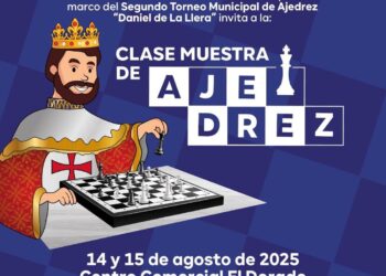 EL DORADO SE CONVIERTE EN LA CAPITAL DEL AJEDREZ ESTE 14 Y 15 DE AGOSTO.