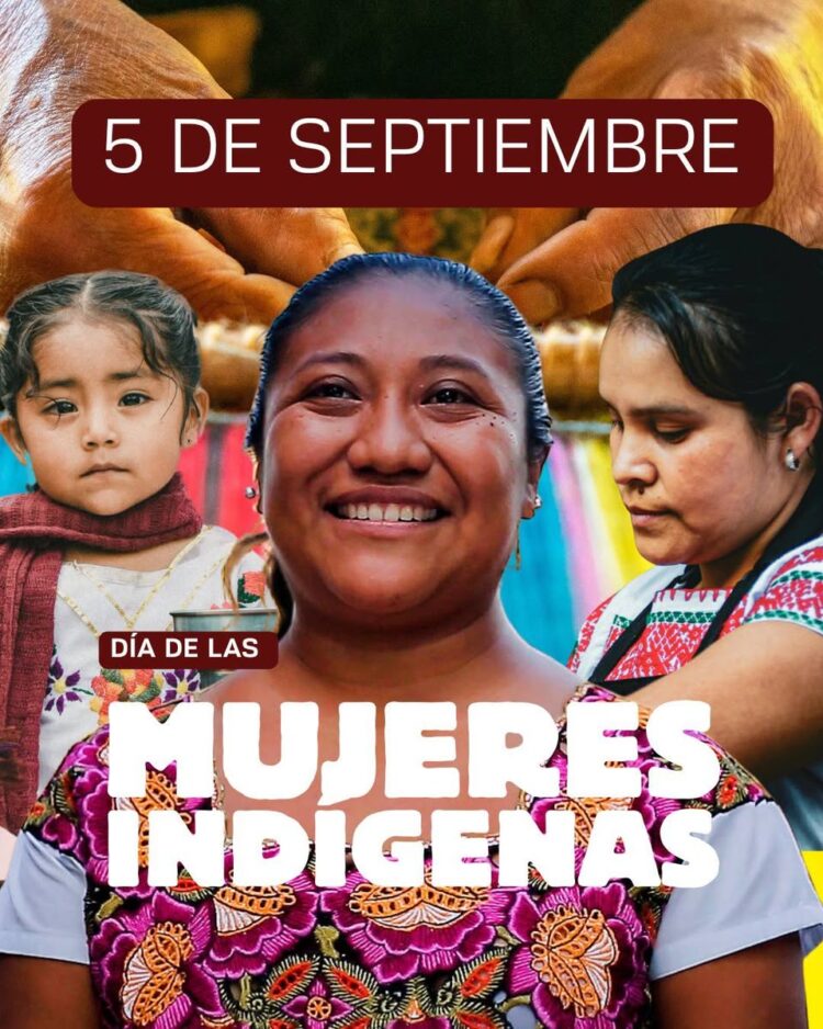 MUJER INDÍGENA, ESENCIA Y ORGULLO DE MÉXICO.