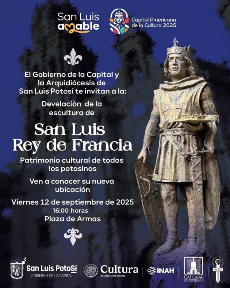 SAN LUIS REY DE FRANCIA REGRESA AL CORAZÓN DE SAN LUIS POTOSÍ.