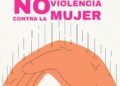 25 DE NOVIEMBRE: UN DÍA PARA ALZAR LA VOZ CONTRA LA VIOLENCIA QUE SIGUE MARCANDO A LAS MUJERES.