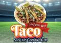TACOS Y FUTBOL SE UNIRÁN EN GRAN FESTEJO EN EL CENTRO HISTÓRICO.