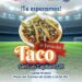 TACOS Y FUTBOL SE UNIRÁN EN GRAN FESTEJO EN EL CENTRO HISTÓRICO.