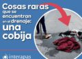 ¡HASTA COBIJAS Y JUGUETES! BASURA COLAPSA DRENAJES EN SAN LUIS; INTERAPAS RETIRA MÁS DE 7.4 KILÓMETROS DE DESECHOS