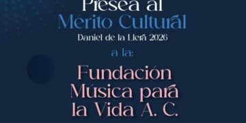 FUNDACIÓN MÚSICA PARA LA VIDA RECIBIRÁ LA PRESEA AL MÉRITO CULTURAL DANIEL DE LA LLERA 2026.